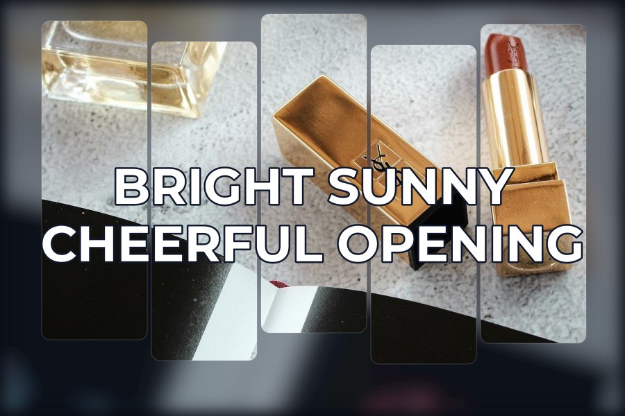 bright sunny cheerful opening