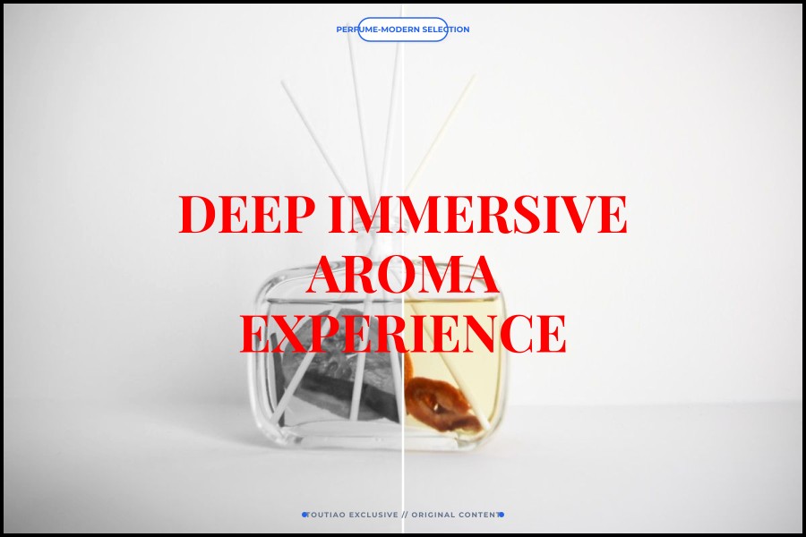 deep immersive aroma experience