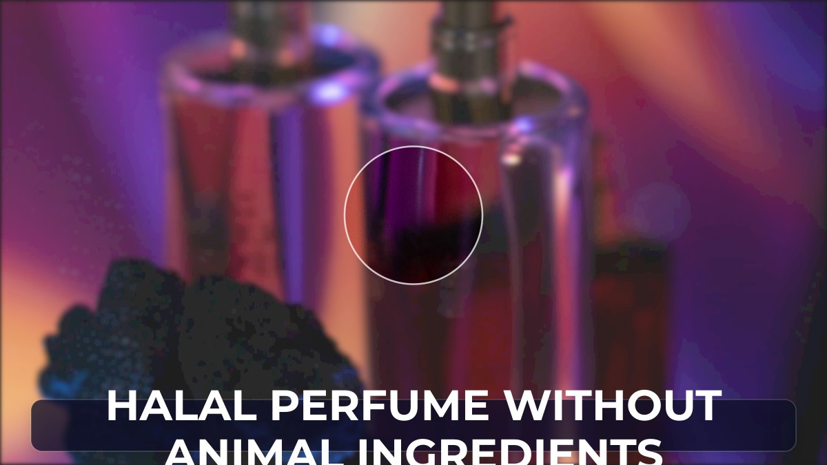 halal perfume without animal ingredients