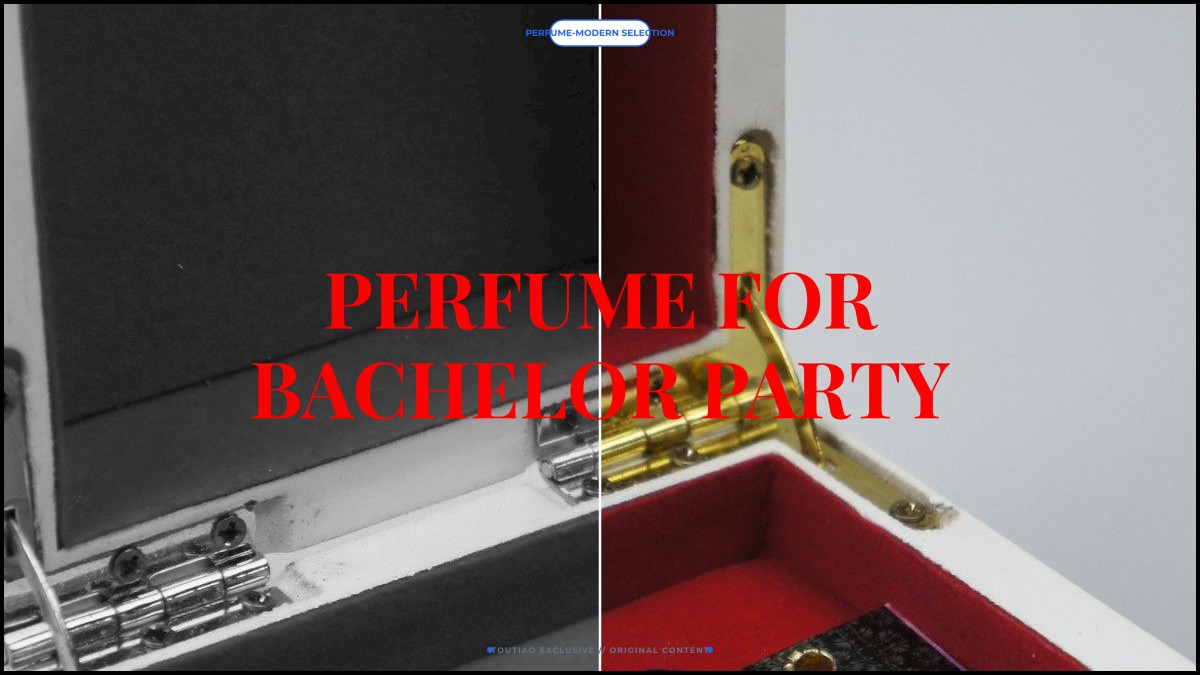 perfume for bachelor party