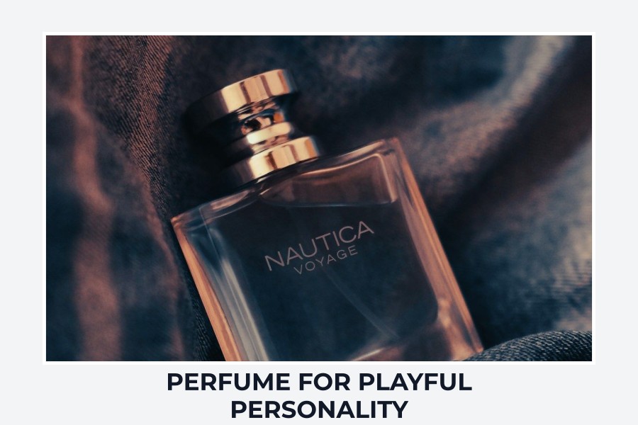 perfume for playful personality