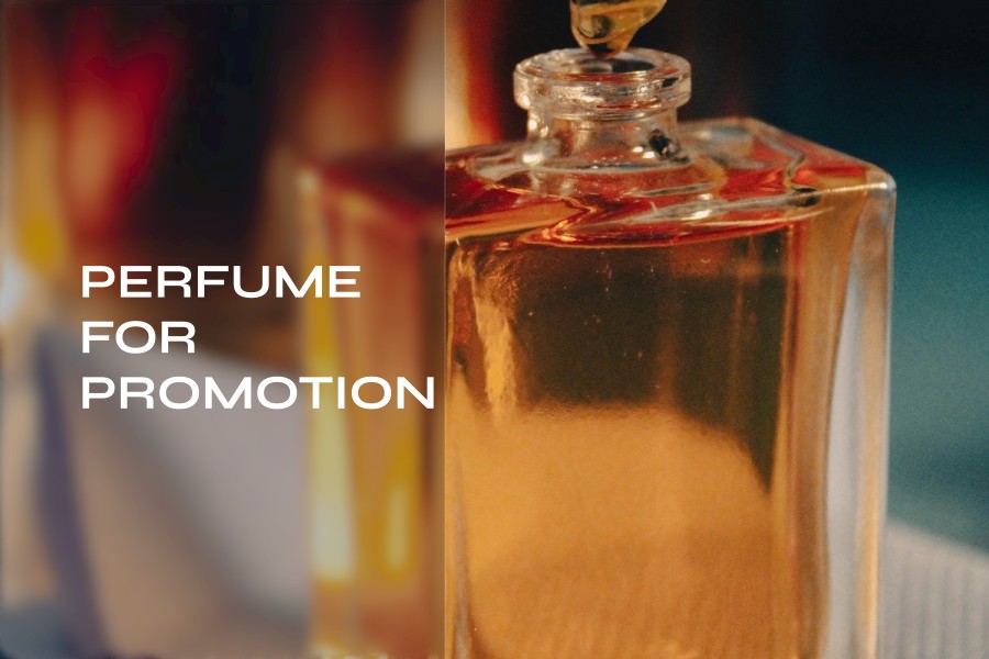 perfume for promotion