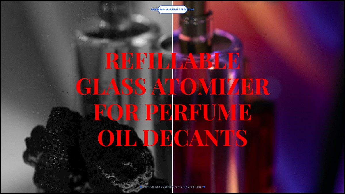 refillable glass atomizer for perfume oil decants