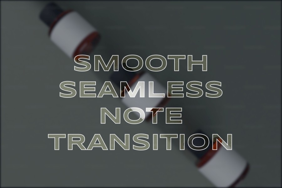 smooth seamless note transition