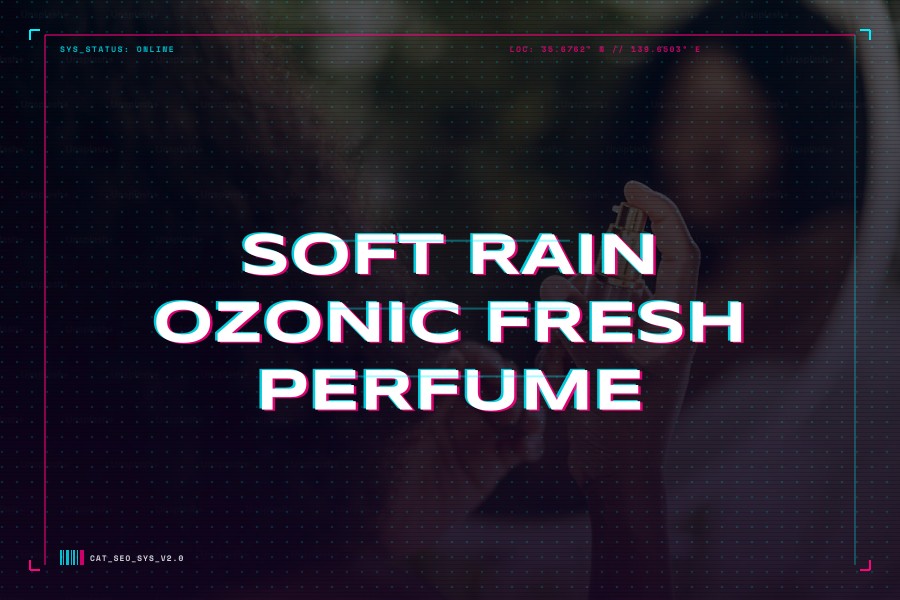 soft rain ozonic fresh perfume