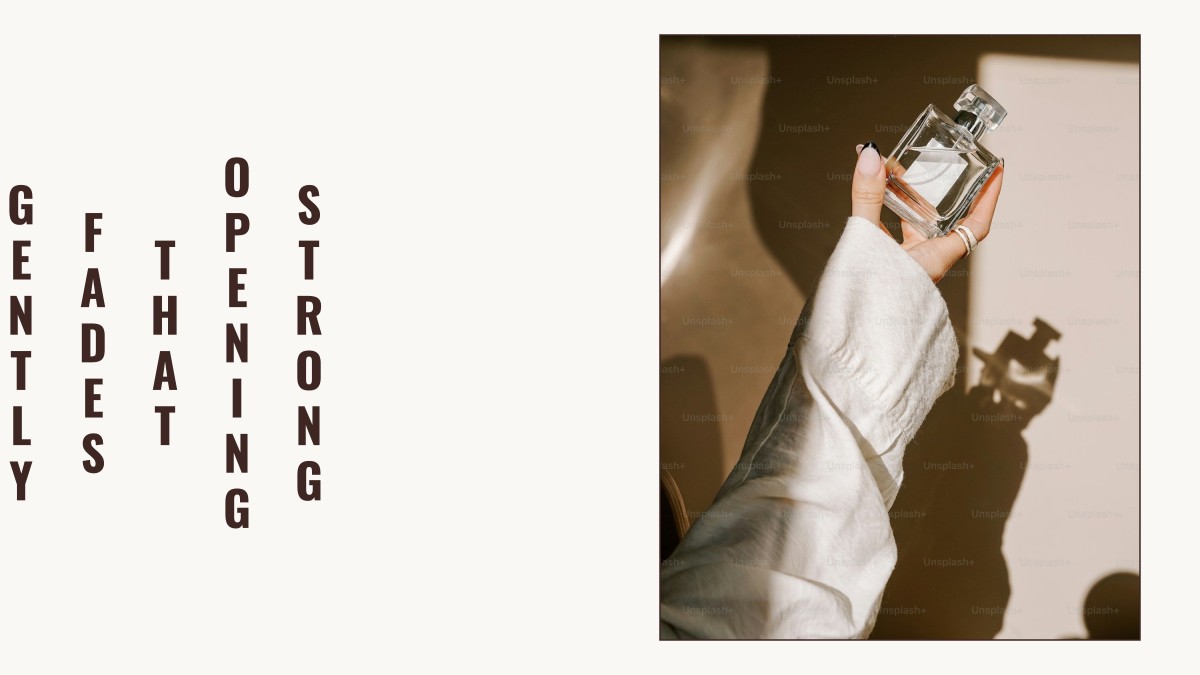 strong opening that fades gently