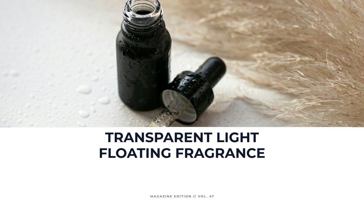 transparent light floating fragrance