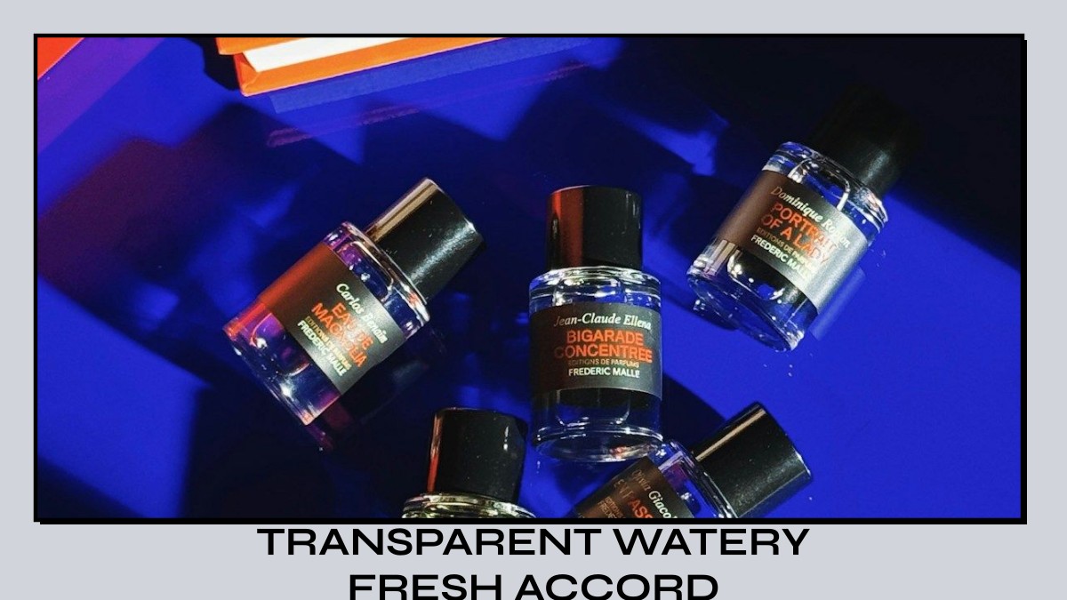 transparent watery fresh accord