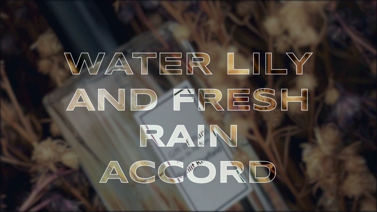 water lily and fresh rain accord