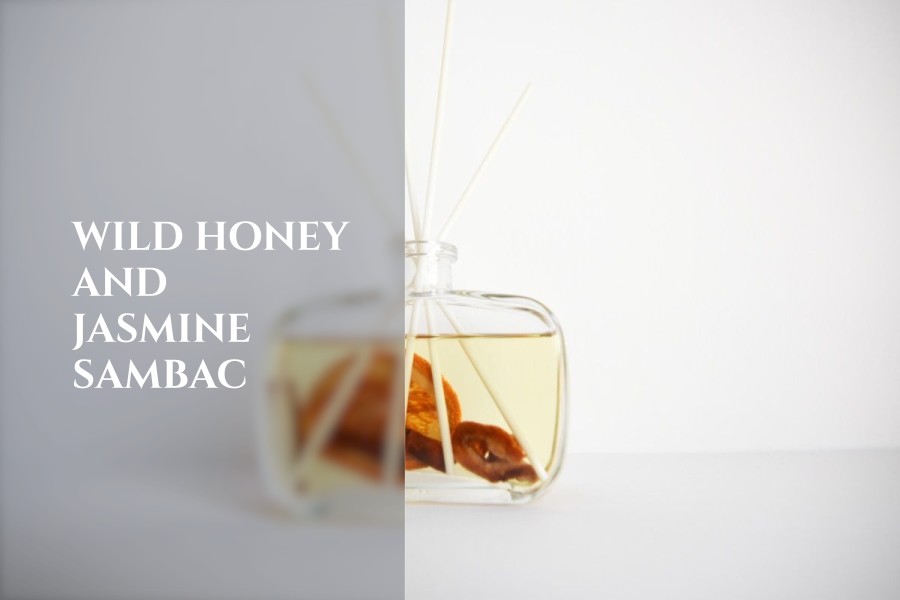 wild honey and jasmine sambac